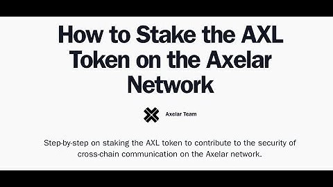 How to Stake Axelar Native Tokens on Keplr
