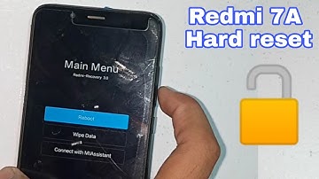 Redmi 7A Hard Reset / All Xiaomi Pattern unlock