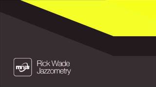 Rick Wade - Sacred Jazzometry