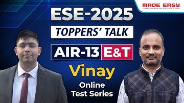 UPSC ESE 2025 AIR 13 (E&T) Vinay | Engineering Services Exam Result | Strategy, Mistakes & Story!