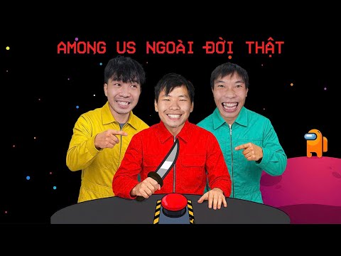 PHD | Trận Chiến Among Us Ngoài Đời Thật