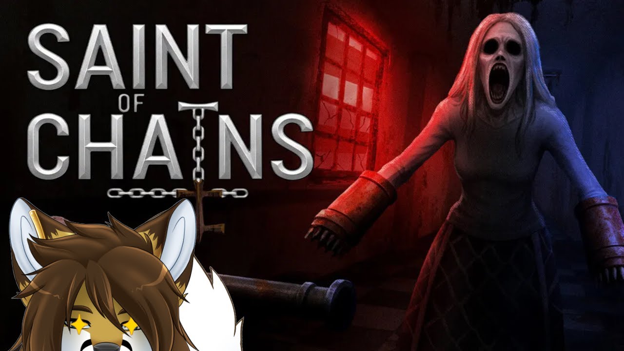 "I WANT MY FAMILY BACK!!" Saint of Chains Full Demo Playthrough (By A Vtuber)