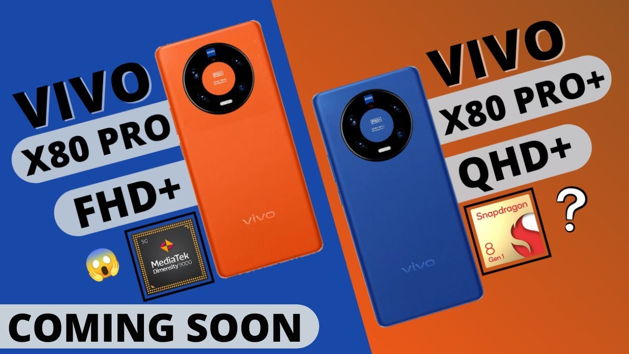 X80 Plus Vivo X80 Series is coming⚡- Best camera phone of 2022😱|| X80 pro & X80 ...