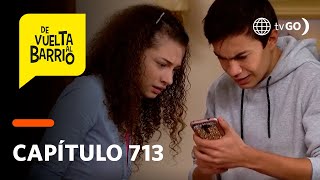 De Vuelta al Barrio 4: Michelle y Pedrito descubrieron la verdad de Cocoy  (Capítulo 713)