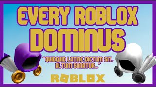 Every Roblox DOMINUS Ever Made