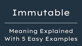 Immutable Meaning in English With 5 Example Sentences, Immutable Meaning in English