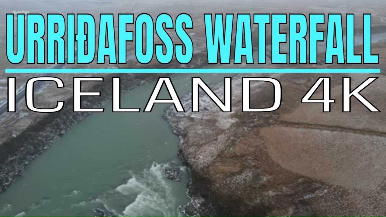 ICELAND WATERFALLS: Urriðafoss Waterfall and Þjórsá 🇮🇸 The Longest River of Iceland! 4K Drone 60 fps — Urriðafoss — video poster