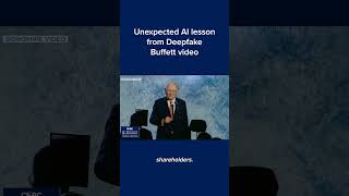 Unexpected AI lesson from Deepfake Buffett video