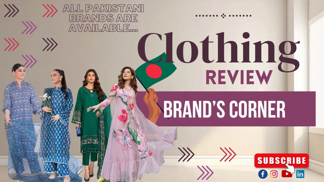 Introducing Brand's Corner Clothing brand in Pakistan And Bangladesh