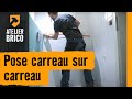 Atelier brico hornbach  pose carreau sur carreau