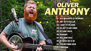 Oliver Anthony Songs Playlist - Oliver Anthony Full Album - Greatest Hits Music 2024