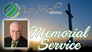 Larry Ford's Memorial Service