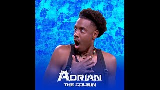 Meet Cousin Adrian