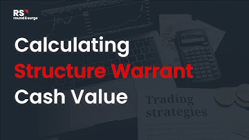 Calculating structure warrant cash value