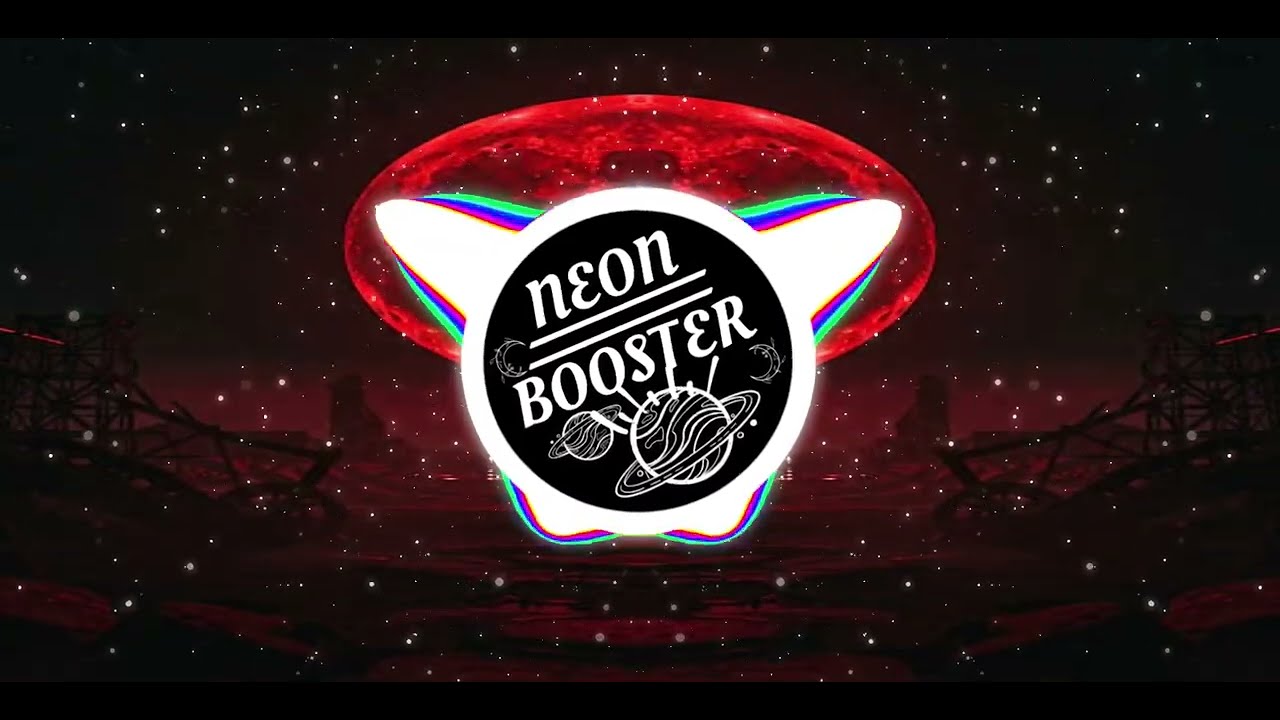 Red Moon - NeonBooster (Official Song) Bass Boosted 2025