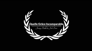 Quelle Grâce Incomparable - Bethel Music chords