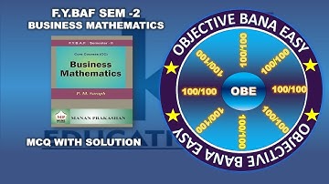 FYBAF Business Mathematics Sem 2 MCQ || mcq with solution || Siraj Shaikh || Mumbai University ||