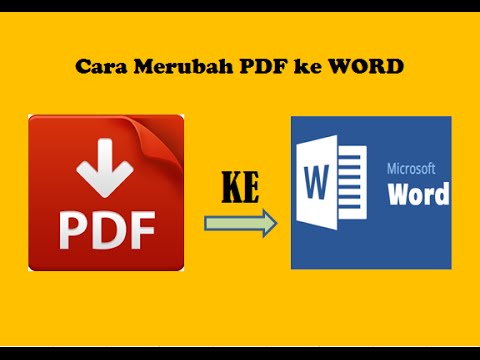 Cara convert atau merubah file pdf ke ms word - YouTube