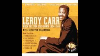 Video thumbnail of "LEROY CARR - PAPA WANTS A COOKIE"