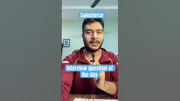 Salesforce interview question of the day || admin || developers || consultants || BA #salesforce