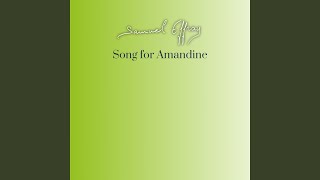 Song for Amandine