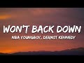 YoungBoy Never Broke Again, Bailey Zimmerman & Dermot Kennedy - Won't Back Down (Lyrics)