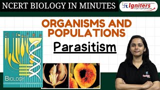 Parasitism | Organisms and Populations | NCERT Biology in Minutes | Class 12 & NEET