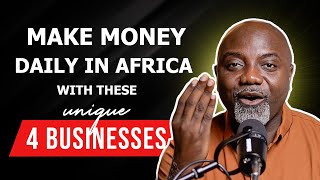 4 unique businesses you can start and make money daily 