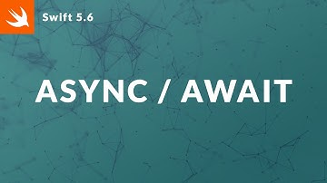 Async and Await in Swift