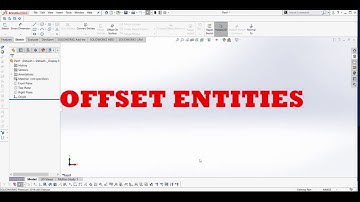 Solidworks beginners tutorial #15 - Offset Entities in Hindi