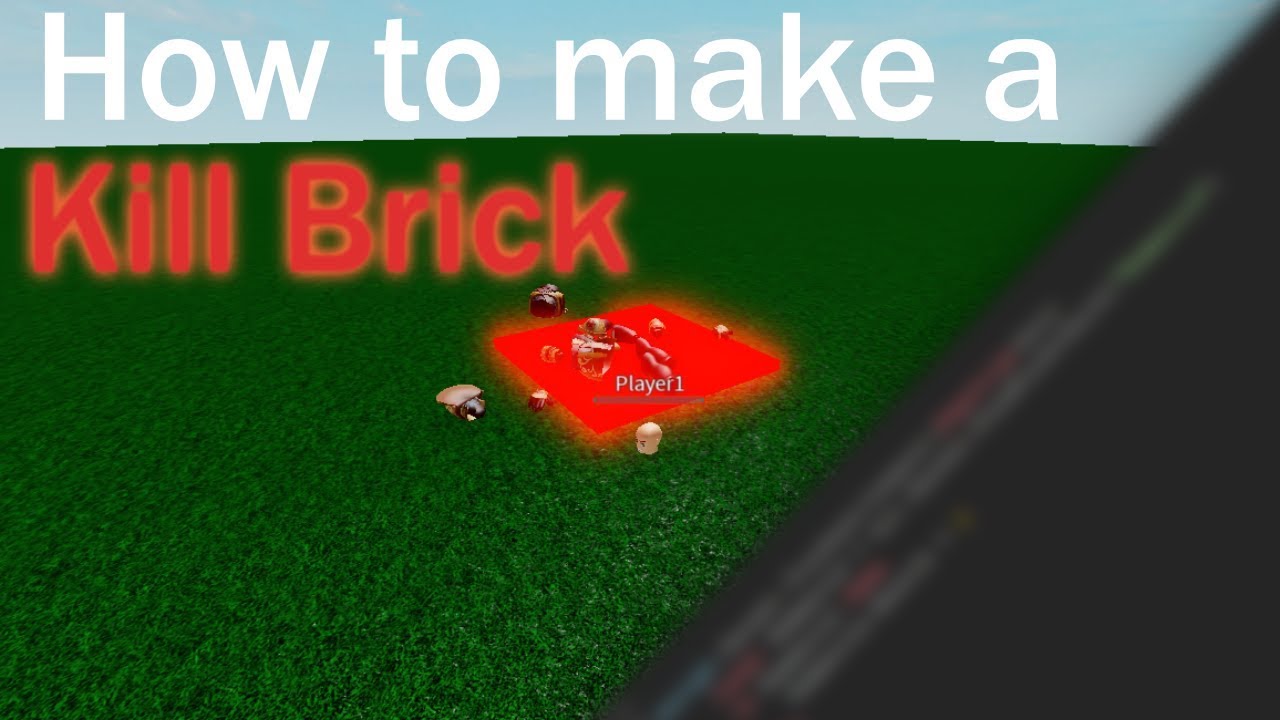 how do you make a part kill you in roblox