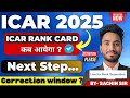 🚨ICAR Counselling 🔥Next Step after ICAR Registration🚨 Correction Window ✅#icar