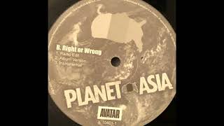 PLANET ASIA - "RIGHT OR WRONG" (INSTRUMENTAL)
