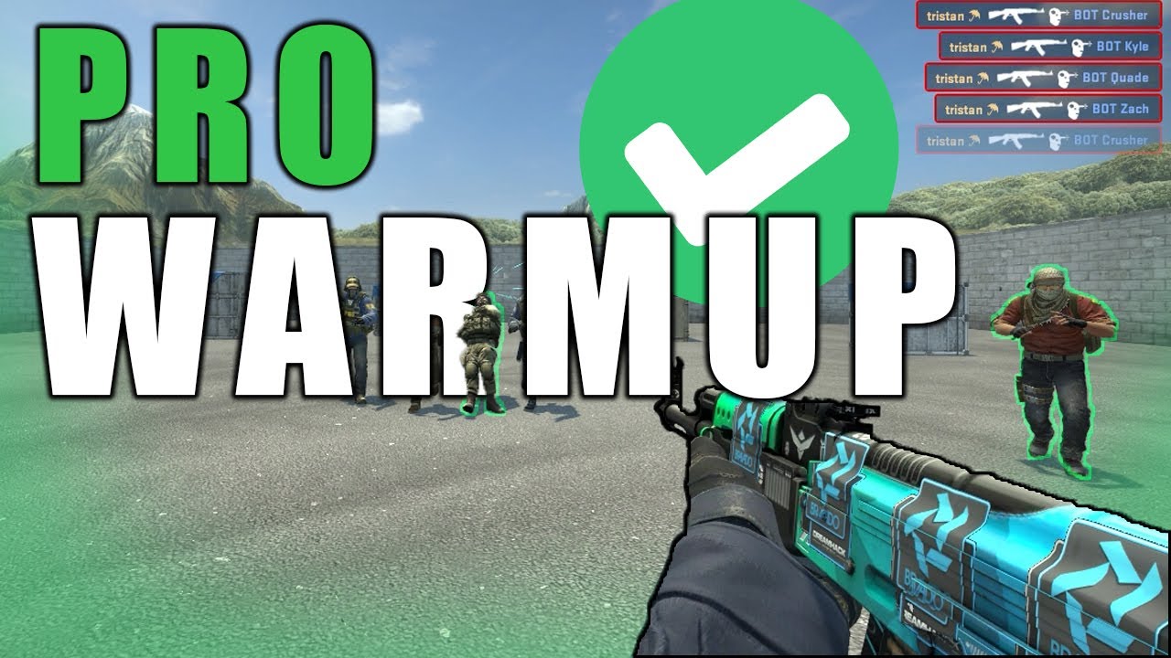 How to warm up LIKE A PRO... CSGO Warmup Routine YouTube