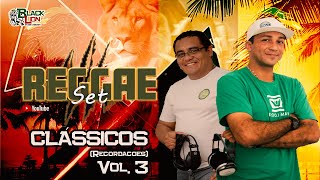 Reggae BLACK LION | Reggae Set Especial / Classicos VOL. 3