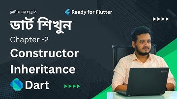 Constructor Inheritance in Dart || Dart OOP Bangla Tutorial || By Muntasir Ashif