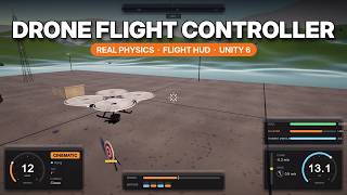 Drone Flight Controller for Unity | Realistic Physics, AI Drones & Drone Creator