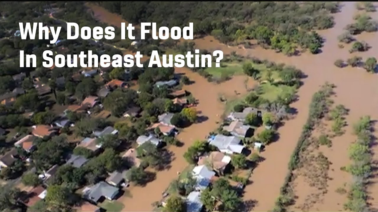 Why Does It Flood In Southeast Austin YouTube why-does-it-flood-in-southeast-austin-youtube