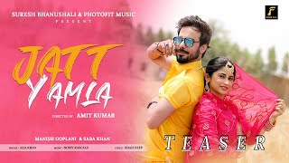 Jatt Yamla Official Teaser Alia Khan Manish Goplani Saba Khan Photofit Music Company