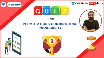 Live Quiz on Permutations Combinations Probability | CAT 2020 | Ronak Shah
