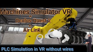 PLC Programming and simulation in Virtual Reality with Oculus Quest 2 and Air Link