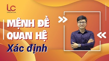 Mệnh đề quan hệ xác định| thầy Linh Cani