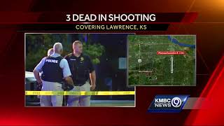 3 people killed in shooting in Lawrence
