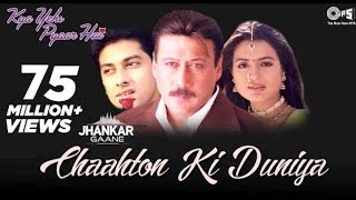 Chaathon Ki Duniya Jhankar Kya Yehi Paar Hai L Aftab Shivdasani , Ameesha Patel, Jackie Shroff