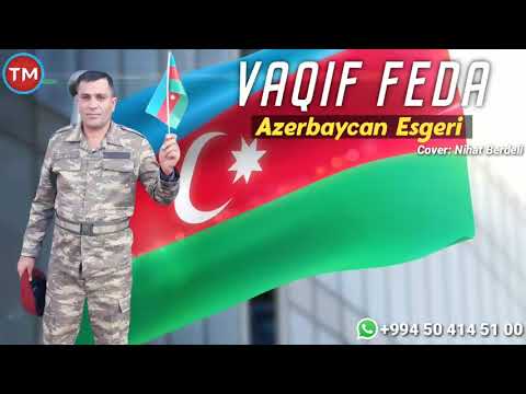 Vaqif Feda - Azerbaycan Esgeri