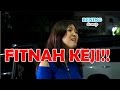 KEJAM!! FITNAH CEWEK BUAJINGAN - Katakan Putus 12 April 2017