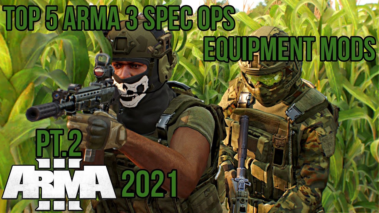 Top 5 ArmA 3 Ops Mods Pt. 2 | Arma 3 - YouTube