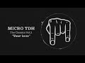 Micro TDH - Your Lover (TDH´s version)