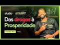 #56 - Street Design | DAS DROGAS Á PROSPERIDADE