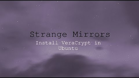 Install Veracrypt in Ubuntu
